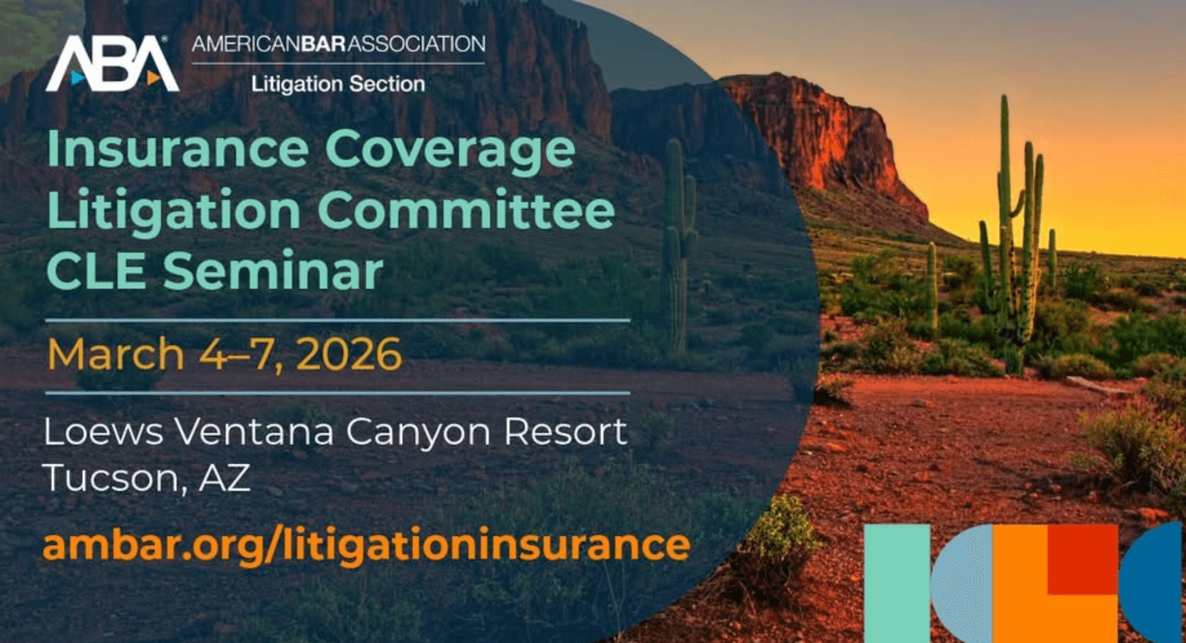 2026 Insurance Coverage Litigation Committee CLE Seminar