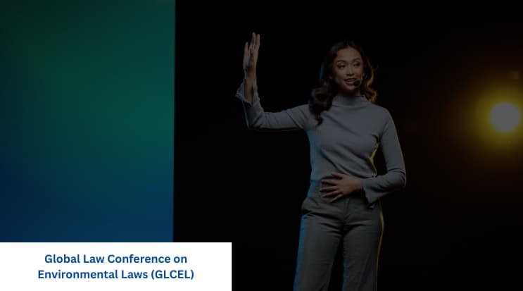 Global Law Conference on Environmental Laws (GLCEL)
