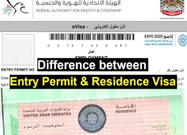 Difference between entry permit and Residence Visa