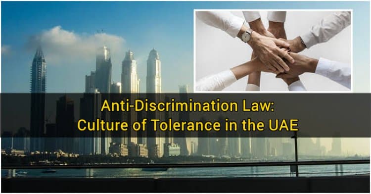UAE Anti-Discrimination Law: What You Need To Know.