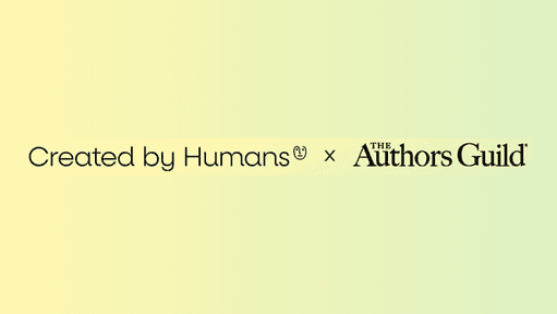 Authors Guild Partners with Created by Humans to Empower Writers in Licensing
